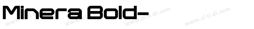 Minera Bold字体转换